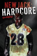 Watch New Jack Hardcore Gomovies
