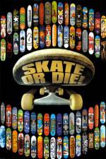 Watch Skate or Die Gomovies