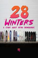 Watch 28 Winters: A Nitro Snowboard Story Gomovies