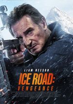 Watch Ice Road: Vengeance Gomovies