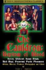 Watch Cauldron Baptism of Blood Gomovies