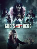 Watch God\'s Not Here Gomovies