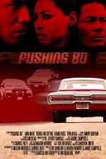 Watch Pushing 80 Gomovies
