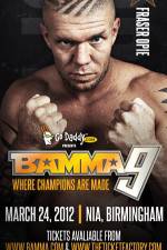 Watch BAMMA 9 Gomovies