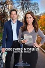Watch Crossword Mysteries: Proposing Murder Gomovies