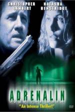 Watch Adrenalin Fear the Rush Gomovies