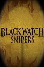 Watch Black Watch Snipers Gomovies