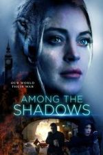 Watch Among the Shadows Gomovies