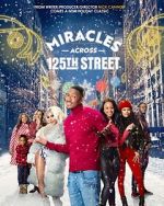 Watch Miracles Across 125th Street Gomovies