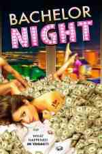 Watch Bachelor Night Gomovies