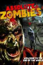 Watch Absolute Zombies Gomovies