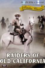 Watch Raiders of Old California Gomovies