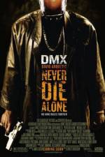 Watch Never Die Alone Gomovies