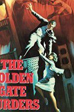 Watch The Golden Gate Murders Gomovies