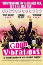 Watch Good Vibrations Gomovies