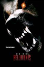 Watch Hellhounds Gomovies