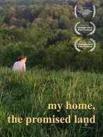 Watch My Home, The Promised Land (Short 2019) Gomovies