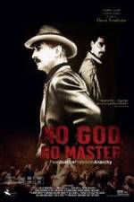 Watch No God, No Master Gomovies
