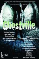 Watch Ghostville Gomovies