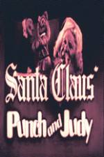 Watch Santa Claus Punch and Judy Gomovies