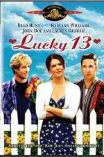 Watch Lucky 13 Gomovies