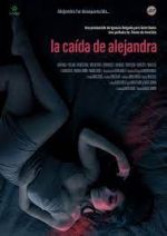 Watch La ca�da de Alejandra Gomovies