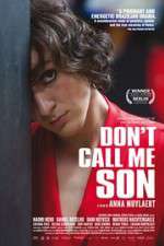 Watch Don\'t Call Me Son Gomovies