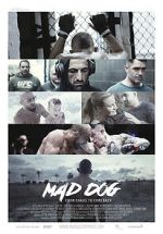 Watch Mad Dog - From Chaos to Comeback Gomovies