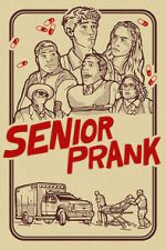 Watch Senior Prank Gomovies