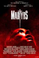 Watch Martyrs Gomovies