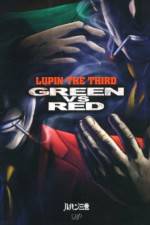 Watch Lupin III Green VS Red Gomovies