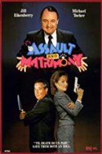 Watch Assault and Matrimony Gomovies