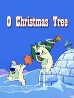Watch O Christmas Tree Gomovies