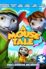 Watch A Mouse Tale Gomovies