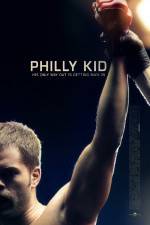 Watch The Philly Kid Gomovies