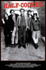 Watch Half-Cocked Gomovies