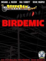 Watch RiffTrax Live: Birdemic - Shock and Terror Gomovies