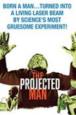 Watch The Projected Man Gomovies