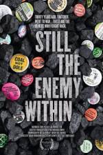 Watch Still the Enemy Within Gomovies