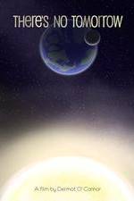 Watch There's No Tomorrow Gomovies