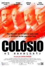 Watch Colosio: El Asesinato Gomovies