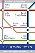 Watch The Days Inbetween Gomovies