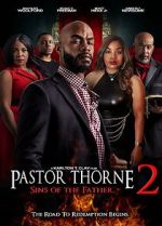 Watch Pastor Thorne 2: Sins of the Father Gomovies
