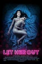 Watch Let Her Out Gomovies