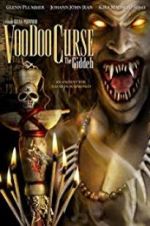 Watch VooDoo Curse: The Giddeh Gomovies