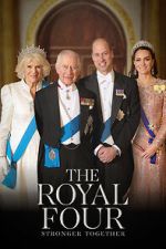 Watch The Royal Four: Stronger Together Gomovies