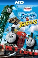 Watch Thomas & Friends: Spills and Thrills Gomovies