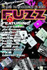 Watch Fuzz The Sound that Revolutionized the World Gomovies