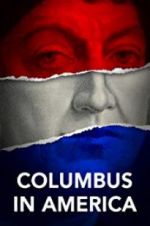 Watch Columbus in America Gomovies