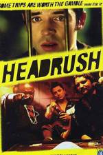 Watch Headrush Gomovies